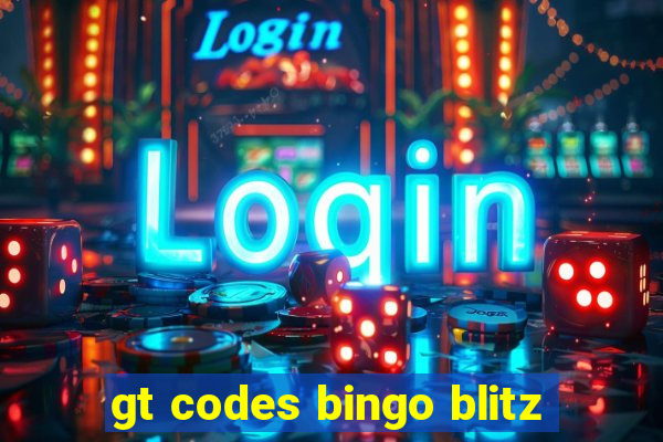 gt codes bingo blitz